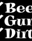 Beer Guns Dirt Die Cut Decal Sticker