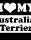 I Love My Australian Terrier