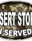 I Served Desert Storm FILLS Camo Brown