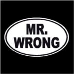 Mr Wrong Oval Decal