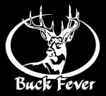 BUCK FEVER DEER HUNTING DIE CUT DECAL