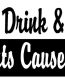 Dont Drink & Park Adhesive Vinyl Decal
