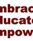 Embrace Educate Empower Diecut Vinyl Car Sticker