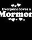 Everyone Loves an Mormon