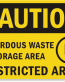 Hazardous Waste Store Caution Sign 3