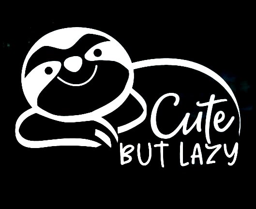 Sloth Cute but Lazy window decal sticker