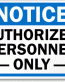Authorized Personnel Aluminum Sign 1