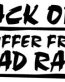 I Suffer From Road Rage funny auto decal