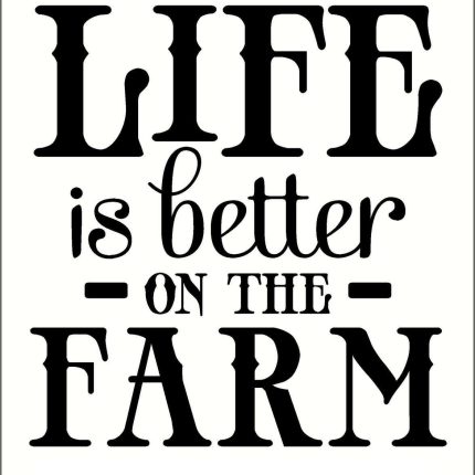 life is better on the farm decal