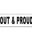 out and proud bumper sticker
