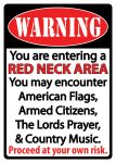 RED NECK AREA WARNING SIGN STICKER