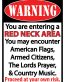 RED NECK AREA WARNING SIGN STICKER