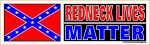 REDNECK LIVES MATTER STICKER