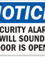 Security Alarm Door Notice Sign