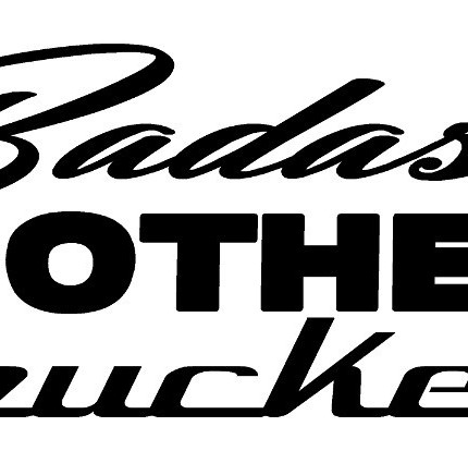 Badass Mother Trucker funny auto decal