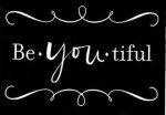 beYOUtiful vinyl die cut decal