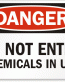 Do Not Enter Chemicals Danger Sign