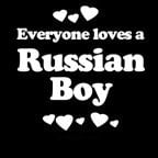 Everyone Loves an Russian Boy