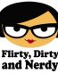 Flirty Dirty and Nerdy Sticker