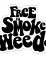 free to smoke weed sticker