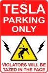 FUNNY TESLA PARKING SIGN STICKER