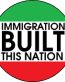 IMMIGRATION BUILT THIS NATION POLITICAL STICKER