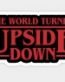 STRANGER THINGS UPSIDE DOWN Hamilton Sticker