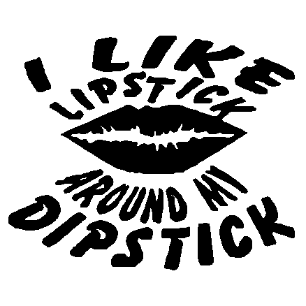 Lipstick Dipstick vinyl sticker