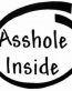 Asshole Inside Diecut Vinyl Decal Sticker