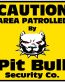 Caution Protected by Pit Bull Security Color Sticker