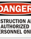 Construction Area Out Danger Sign 3
