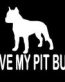 I Love My Pitbull Die Cut Window Decal 4