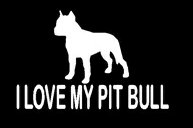 I Love My Pitbull Die Cut Window Decal 4