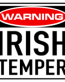 Irish Temper Funny Warning Sticker Set