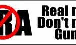 NO NRA REAL MEN DONT NEED GUNS BUMPER STICKER