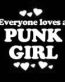 Everyone Loves an Punk Girl