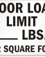 Floor Load Limit Capacity Sign 3