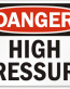 High Pressure Danger Sign