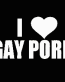 i love gay porn die cut decal