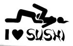 i love sushi rude car vinyl sticker