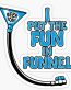 I PUT THE FUN IN FUNNEL BEER STICKER