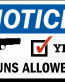 NOTICE GUNS ALLOWED STICKER