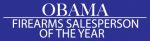 Obama Firearms Salesperson of the Year Bumper Sticker