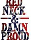 redneck and damn proud sticker