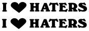 I Love Haters die cut decal set