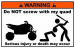 Quad Funny Warning Sticker 7