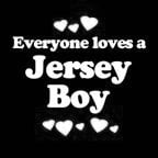 Everyone Loves an Jersey Boy