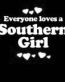 Everyone Loves an Southern Girl