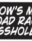 Hows My Driving Asshole Bumper Sticker
