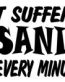 I Dont Suffer From Insanity